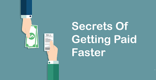 Secrets of Getting Paid Faster