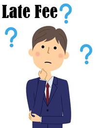 Late Fee Question Mark